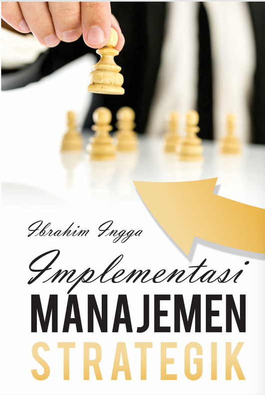 Implementasi Manajemen Strategik